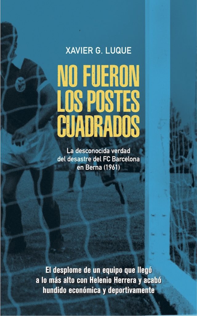 Llibre "No fueron los postes cuadrados"